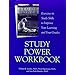 Study Power Workbook: Exercises in Study Skills to Improve Your Learning and Your Grades