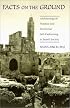 Facts on the Ground: Archaeological Practice and Territorial Self-Fashioning in Israeli Society