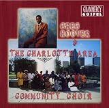 Greg Hoover & The Charlotte Area Community Choir