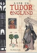 Life in Tudor England (Pitkin Guides)