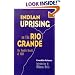 Indian Uprising on the Rio Grande: The Pueblo Revolt of 1680