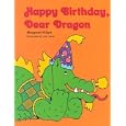 Happy Birthday, Dear Dragon (Modern Curriculum Press Beginning to Read Series) by Margaret Hillert