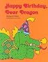 Happy Birthday, Dear Dragon (Modern Curriculum Press Beginning to Read Series)