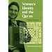 Woman's Identity and the Qur'an: A New Reading