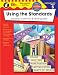 Using the Standards, Grade 5: Building Grammar & Writing Skills (The 100+ Series)