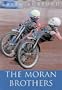 Moran Brothers