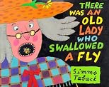 There Was an Old Lady Who Swallowed a Fly (Caldecott Honor Book)