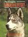 The Complete Siberian Husky (Book of the Breed Series)