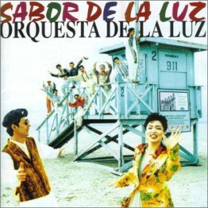 Orquesta De La Luz - Sabor De La Luz - Zortam Music