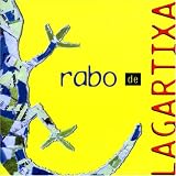 Rabo de Lagartixa - Rabo de Lagartixa ( Audio CD ) - B0000648DU
