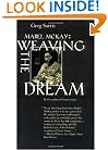 Mabel McKay: Weaving the Dream (Portraits of American Genius)