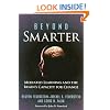 Beyond Smarter: Mediated Learning and the Brain's Capacity for Change