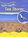 Book Sea Shores (Water Worlds)