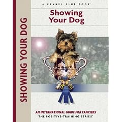 Showing Your Dog (Positive-Training)