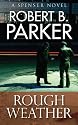 Rough Weather: A Spenser Novel