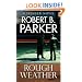 Rough Weather: A Spenser Novel