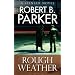 Rough Weather: A Spenser Novel