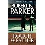 Rough Weather: A Spenser Novel
