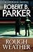 Rough Weather a Spenser Novel