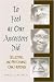 Used : To Feel as Our Ancestors Did: Collecting and Performing Oral Histories
