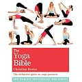 The Yoga Bible: The Definitive Guide to Yoga Postures