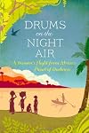 Drums on the Night Air
