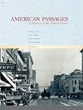 American Passages: A History of the United States