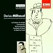 Milhaud Spielt/Dirig. Milhaud