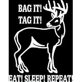 (Hnt2#236) 6 White Vinyl Decal Hunting Bag It Tag It Funny Saying Bow Hunter Deer... 