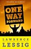 One Way Forward: The Outsider's Guide to Fixing the Republic (Kindle Single)