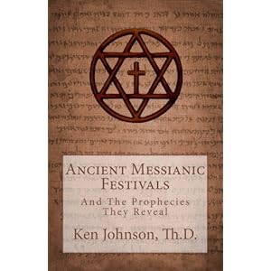 Ancient Messianic Festivals
