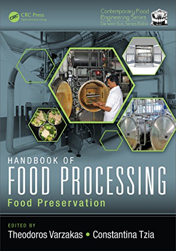 Handbook of Food Processing: Food Preservation (Contemporary Food Engineering)
