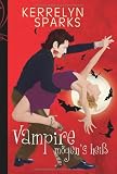 Vampire m&ouml;gen's hei&szlig; - Kerrelyn Sparks