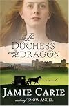 The Duchess and the Dragon