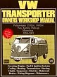 VW Transporter Owners Workshop Manual: Part No Owm834 (Workshop Manual Vw)