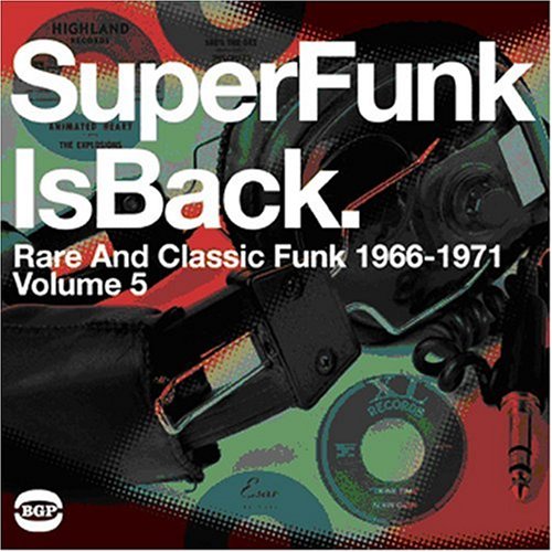 CD-Charts  Search : Superfunk Vol.5: Superfunk Is Back - Rare and Classic Funk 1968-1977