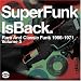 Superfunk Vol.5: Superfunk Is Back - Rare and Classic Funk 1968-1977