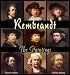 Rembrandt: The Paintings