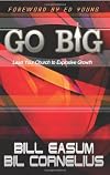 Go Big