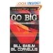 Go BIG: Lead Your Church to Explosive Growth