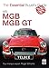 MG MGB & MGB GT: The Essential Buyer's Guide