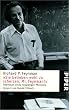 ' Sie belieben wohl zu scherzen, Mr. Feynman!'. Abenteuer eines neugierigen Physikers.