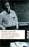 ' Sie belieben wohl zu scherzen, Mr. Feynman!'. Abenteuer eines neugierigen Physikers.
