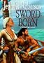 Sword-Born (Tiger and Del)