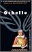 The Complete Arkangel Shakespeare: Othello (Arkangel Shakespeare)