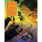 Click here to buy Beyond Barbie&reg; and Mortal Kombat: New Perspectives on Gender and Gaming by  Yasmin B. Kafai, Carrie Heeter, Jill Denner, and Jennifer Y. Sun.