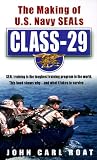 Class-29: The Making of U.S. Navy SEALs