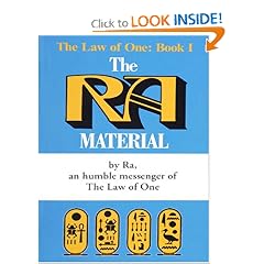 The Ra Material: An Ancient Astronaut Speaks (The Law of One , No 1)