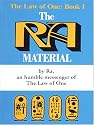 The Ra Material: An Ancient Astronaut Speaks (The Law of One , No 1)