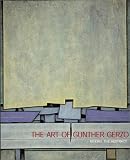 The Art Of Gunther Gerzso: Risking the Abstract
